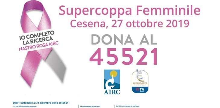 Supercoppa, Juventus e Fiorentina in campo con il nastro rosa della Fondazione AIRC