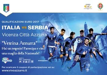 A Vicenza "Vetrina Azzurra": partecipa e vinci U21 Italia-Serbia!