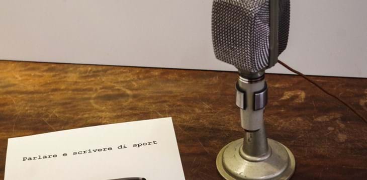 ‘Parlare e scrivere di sport’: alla scoperta della comunicazione in ambito calcistico