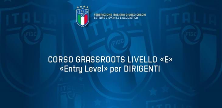 Corso Informativo “Grassroots Livello E” per aspiranti “Dirigenti Attività Di Base”, operanti nelle Scuole Calcio provincia di Firenze.