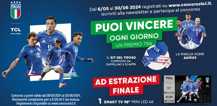 TCL lancia un contest per tutti i tifosi Azzurri: in palio la maglia della Nazionale e un TV 98 pollici con tecnologia Mini LED
