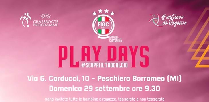 Play Days: la manifestazione dedicata alla promozione del calcio femminile