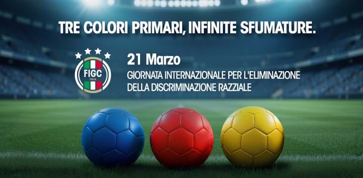 Giornata Mondiale contro la discriminazione razziale: proiettata al 'Meazza' la campagna FIGC 'Tre colori primari, infinite sfumature'