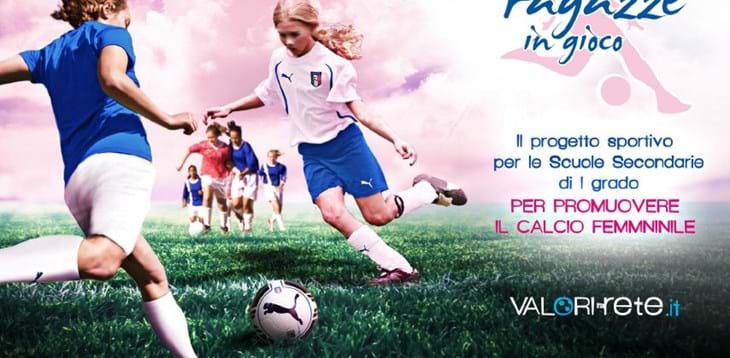 Ragazze in Gioco, il calcio femminile nelle scuole