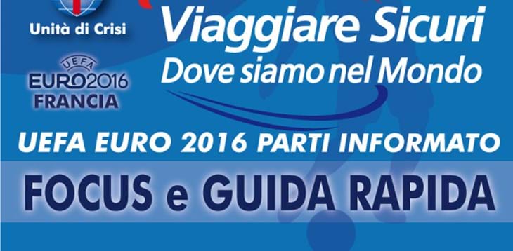 La Farnesina e la FIGC insieme per il Campionato Europeo di calcio in Francia