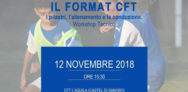Workshop Tecnico al CFT di Castel di Sangro