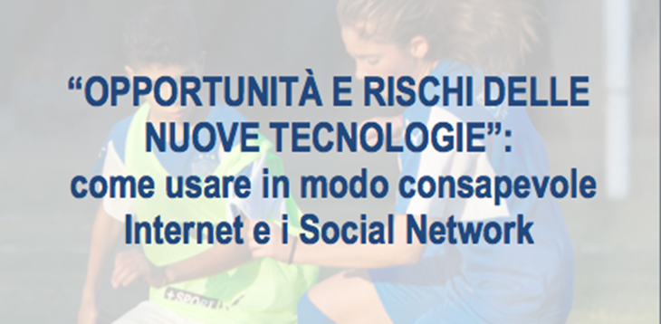 Opportunità e rischi delle nuove tecnologie