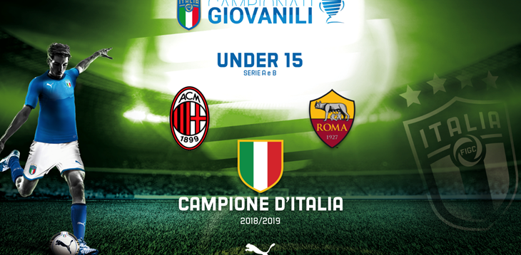 FINALE SCUDETTO UNDER 15 A-B - Roma Campione d’Italia 2018/2019, in finale battuto il Milan 2-0